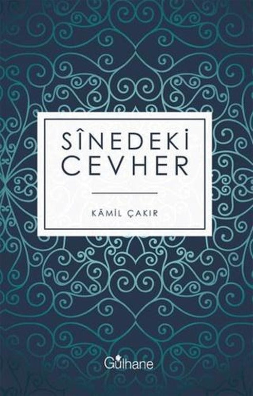 Sinedeki Cevher | Gülhane Yayınları (Ciltsiz)