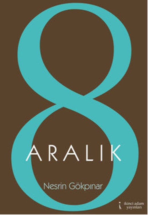 8 Aralık | İkinci Adam Yayınları