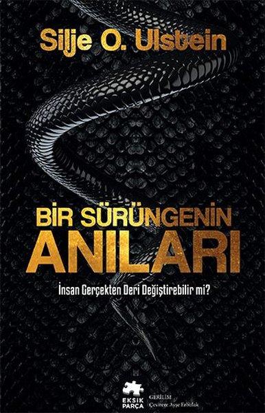 Bir Sürüngenin Anıları | Eksik Parça Yayınları (İnce Kapak) - Resim 1