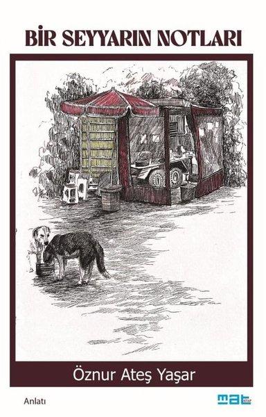 Bir Seyyarın Notları | Mat Kitap (İnce Kapak) - Resim 1