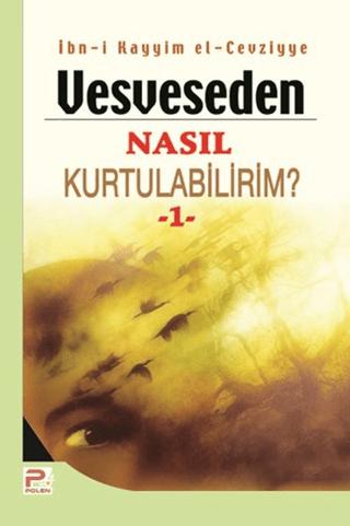 Vesveseden Nasıl Kurtulabilirim? - 1 | Karınca & Polen Yayınları (Ciltsiz) - Resim 1