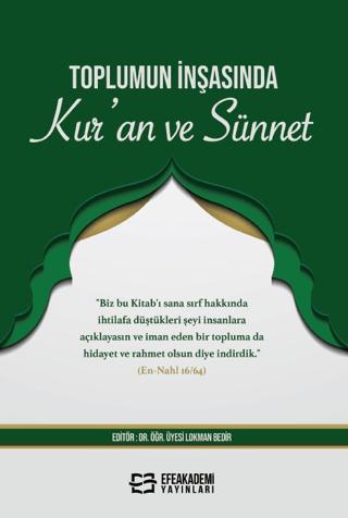 Toplumun İnşasında Kur’an ve Sünnet
