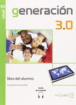 Generacion 3.0 A2 Libro del Alumno (Ders Kitabı) İspanyolca Orta-Alt Seviye