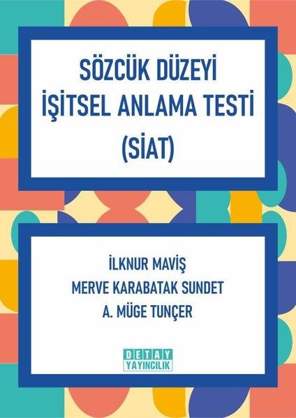 Sözcük Düzeyi İşitsel Anlama Testi (SİAT) | Detay Yayıncılık (Ciltli) - Resim 1