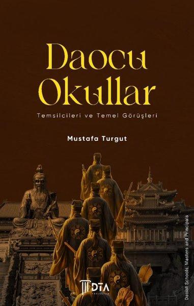 Daocu Okullar - Temsilcileri ve Temel Görüşleri | DTA Yayıncılık (İnce Kapak) - Resim 1