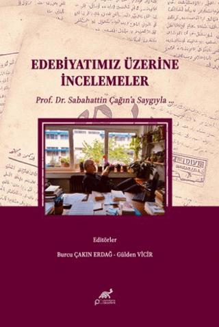 Edebiyatımız Üzerine İncelemeler | Paradigma Akademi Yayınları (Ciltsiz) - Resim 1