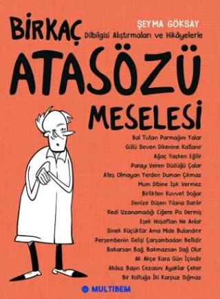 Birkaç Atasözü Meselesi