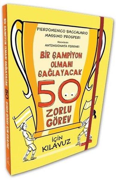 Bir Şampiyon Olmanı Sağlayacak 50 Zorlu Görev İçin Kılavuz | ODTÜ Yayıncılık (Ciltli) - Resim 1