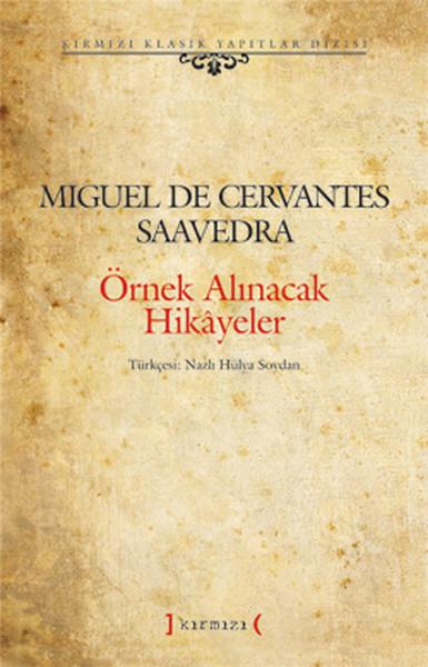 Örnek Alınacak Hikayeler | Kırmızı Yayınları - Kırmızı Klasik Yapıtlar Dizisi (İnce Kapak) - Resim 1