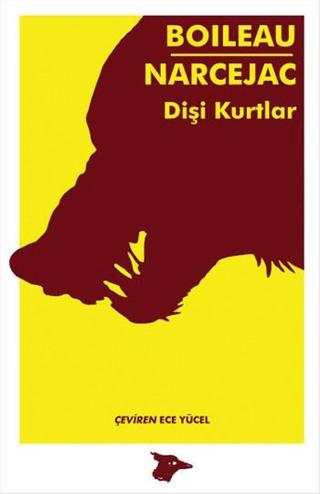 Dişi Kurtlar | Alakarga Sanat Yayınları (Ciltsiz) - Resim 1
