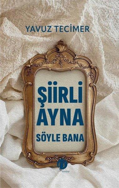 Şiirli Ayna Söyle Bana | Herdem Kitap (İnce Kapak) - Resim 1