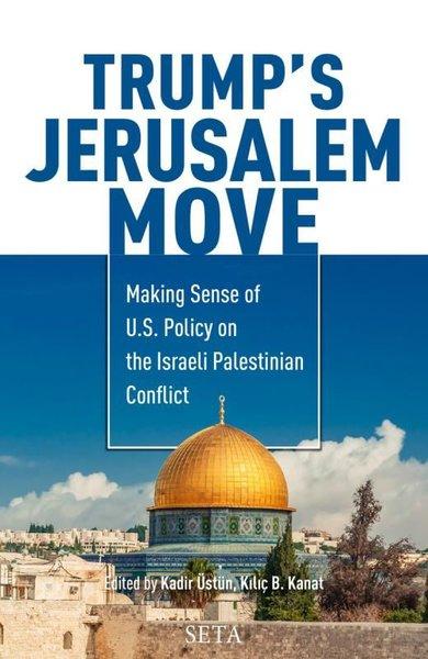 Trumps Jerusalem Move | Seta Yayınları (İnce Kapak) - Resim 1