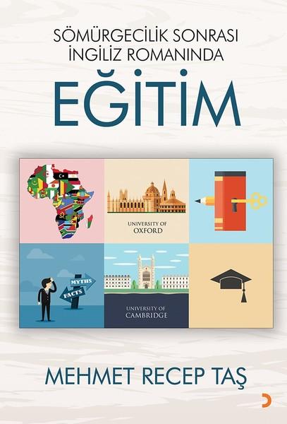 Sömürgecilik Sonrası İngiliz Romanında Eğitim | Cinius (İnce Kapak) - Resim 1
