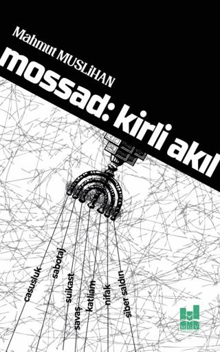 Mossad: Kirli Akıl | Mgv Yayınları (Ciltsiz) - Resim 1