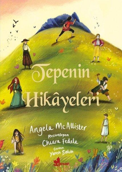 Tepenin Hikayeleri | Çınar Yayınları (İnce Kapak) - Resim 1