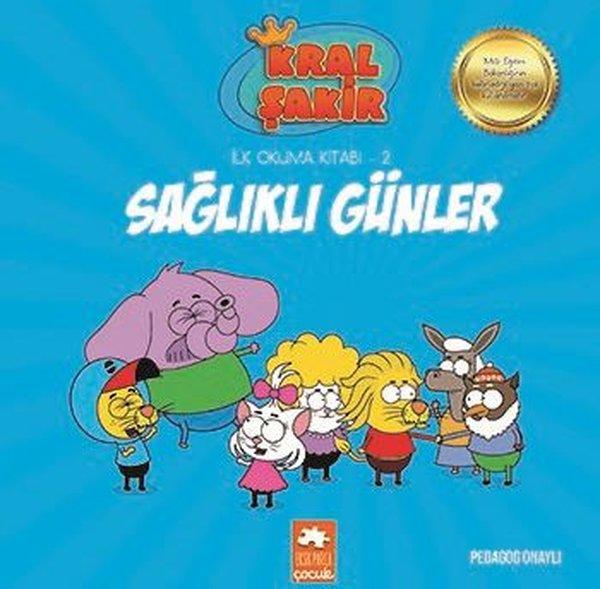 Kral Şakir Sağlıklı Günler-İlk Okuma Kitabı 2 | Eksik Parça Yayınları (İnce Kapak) - Resim 1