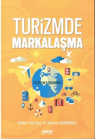 Turizmde Markalaşma | Değişim Yayınları (Ciltsiz) - Resim 1