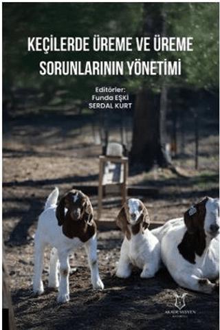 Keçilerde Üreme ve Üreme Sorunlarının Yönetimi | Akademisyen Kitabevi (Ciltsiz) - Resim 1