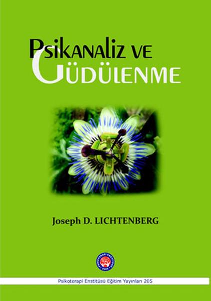 Psikanaliz ve Güdülenme | Psikoterapi Enstitüsü (İnce Kapak) - Resim 1
