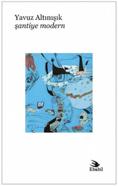 Şantiye Modern | Ebabil (İnce Kapak) - Resim 1