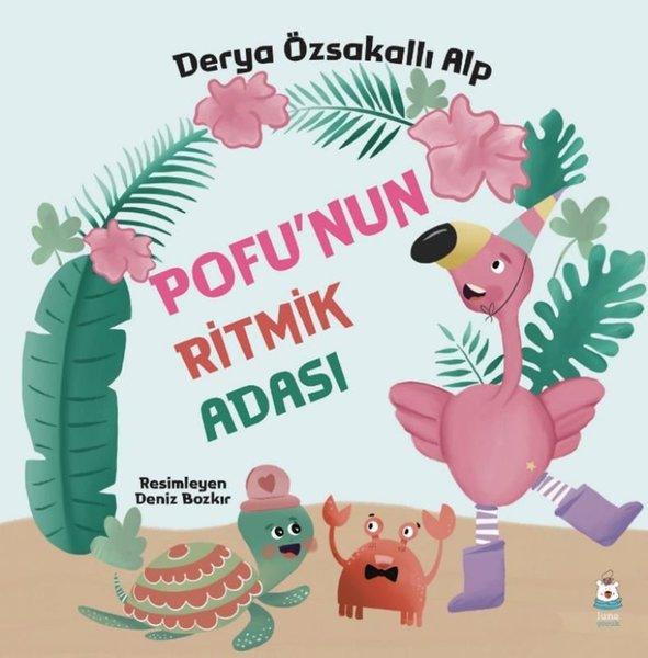 Pofu'nun Ritmik Adası | Luna Yayınları (İnce Kapak) - Resim 1