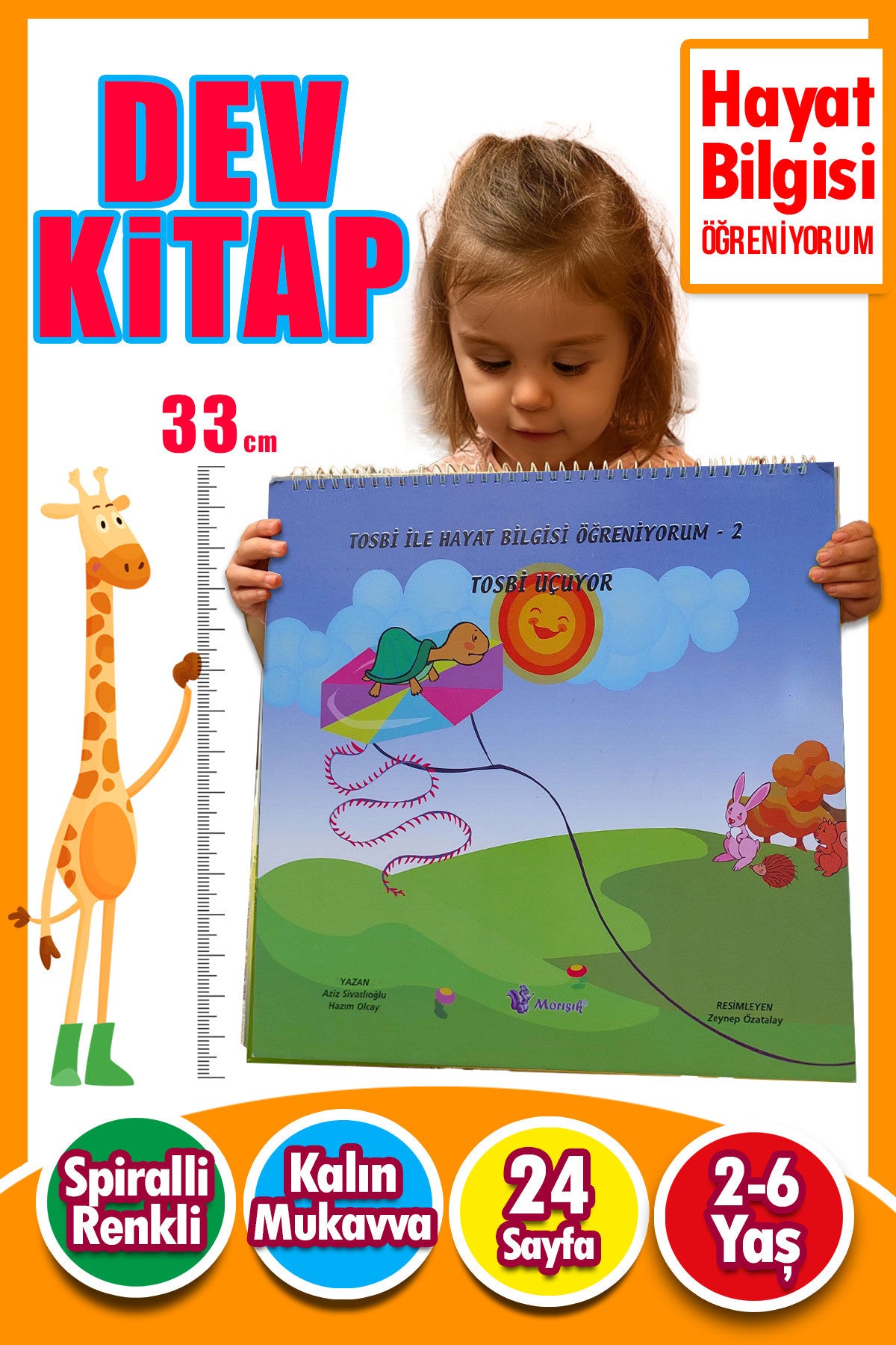 2 – 6 Yaş Tosbi İle Hayat Bilgisi Öğreniyorum 2 – Tosbi Uçuyor | Dev Eğitim Kitabı kitap kapağı