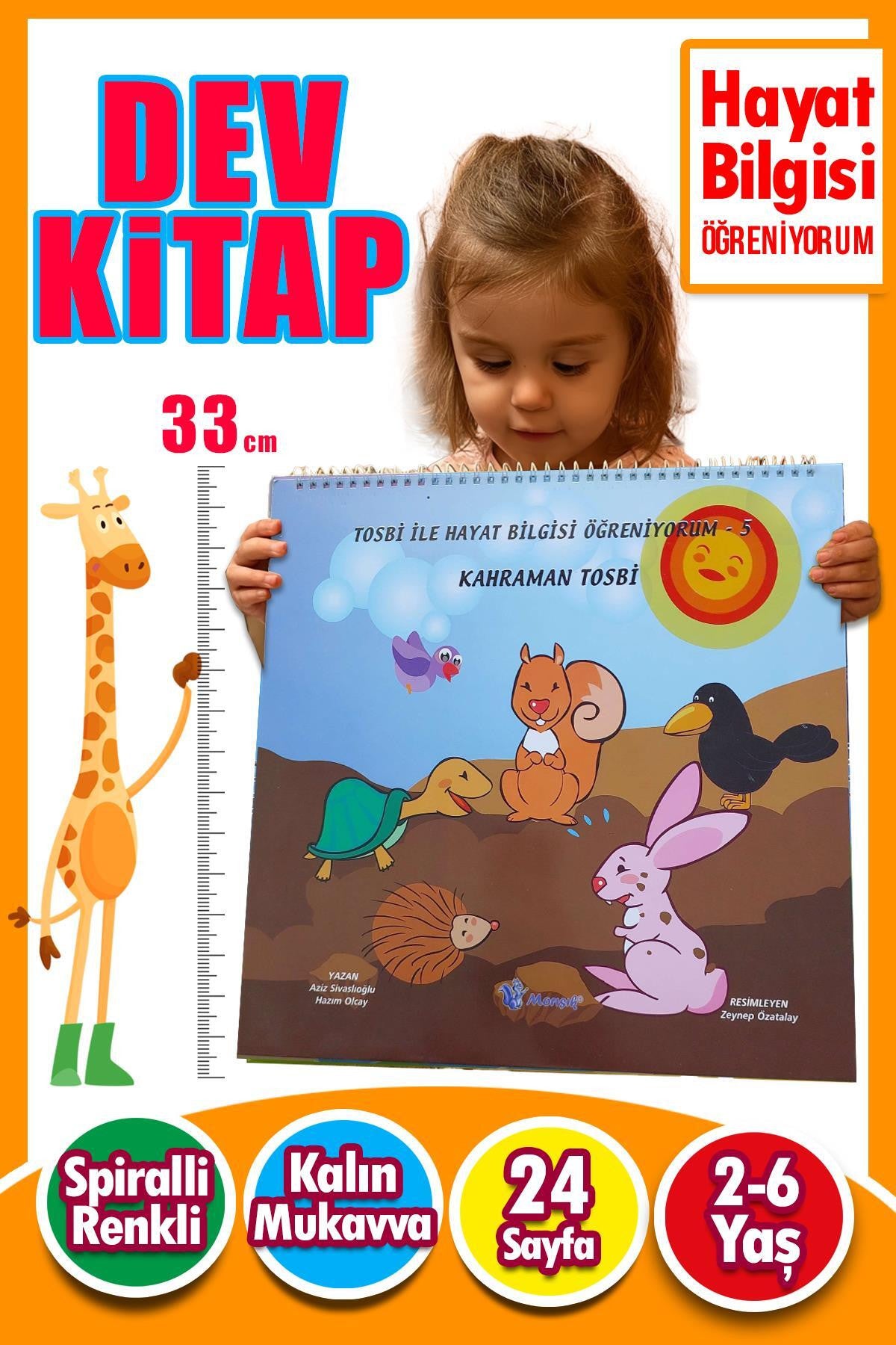 2 – 6 Yaş Tosbi İle Hayat Bilgisi Öğreniyorum 5 – Kahraman Tosbi | Dev Eğitim Kitabı kitap kapağı