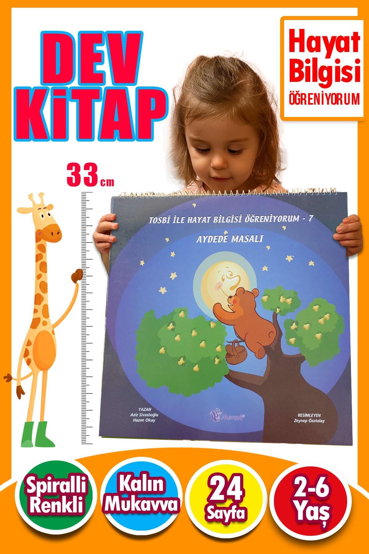 2 – 6 Yaş Tosbi İle Hayat Bilgisi Öğreniyorum 7 – Aydede Masalı | Dev Eğitim Kitabı kitap kapağı
