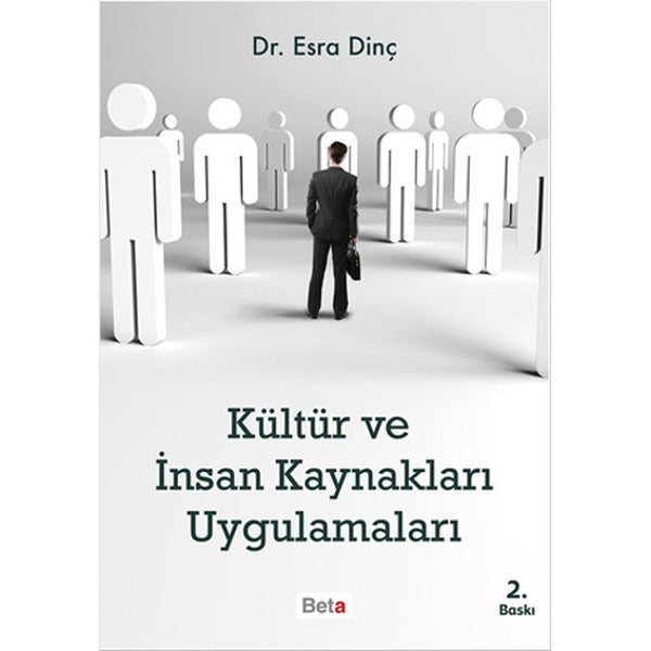 Kültür ve İnsan Kaynakları Uygulamaları | Beta Yayınevi (Ciltsiz)