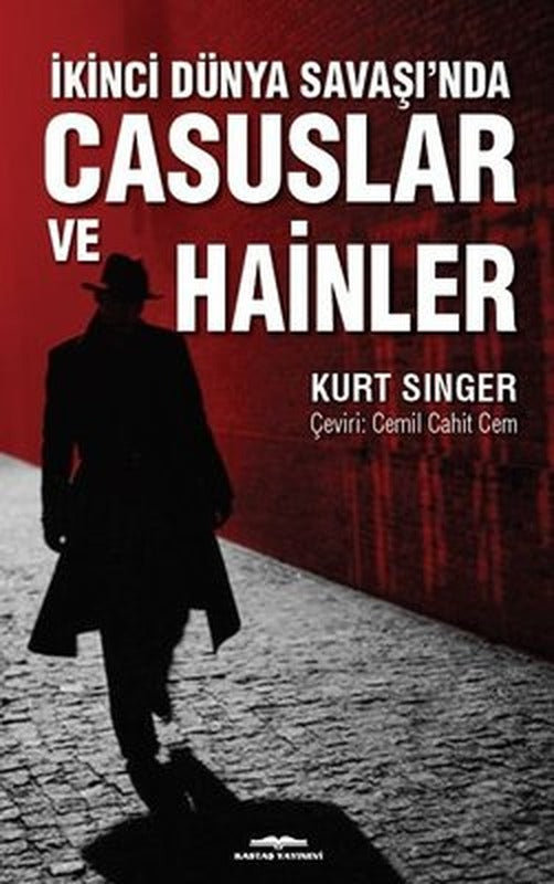 İkinci Dünya Savaşı'nda Casuslar ve Hainler | Kastaş Yayınları