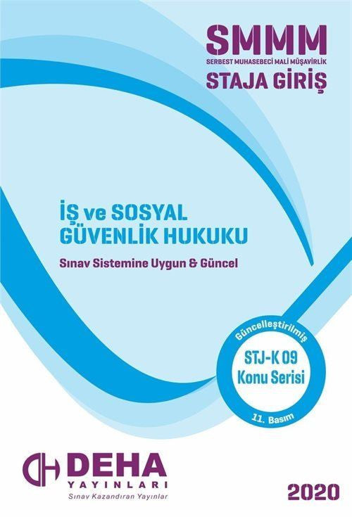 2017 Serbest Muhasebeci Mali Müşavirlik Staja Giriş - İş ve Sosyal Güvenlik Hukuku kitap kapağı