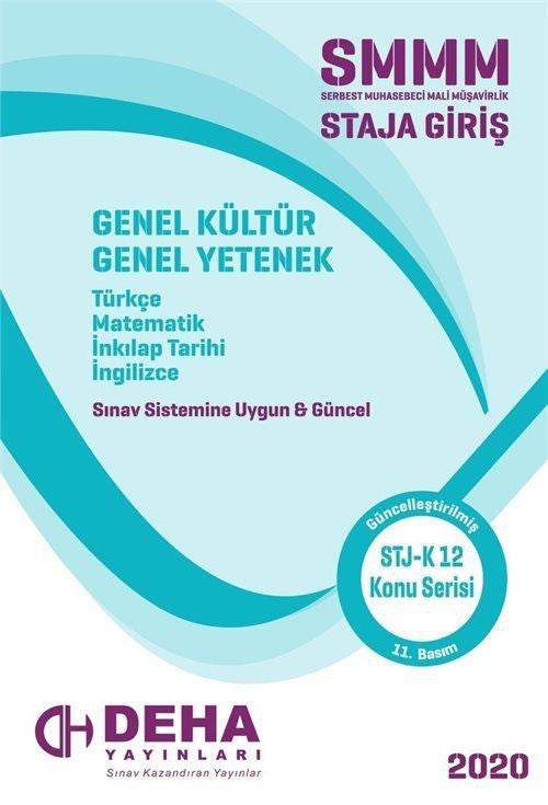 2017 Serbest Muhasebeci Mali Müşavirlik Staja Giriş - Türkçe-Matematik-İnkılap Tarihi-İngilizce Genel Kültür-Genel Ye... kitap kapağı