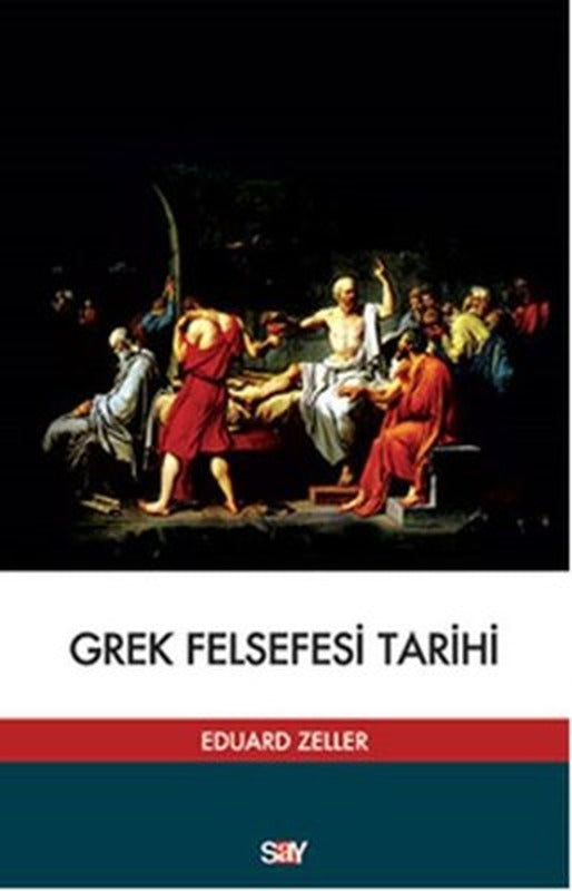 Grek Felsefesi Tarihi | Say Yayınları