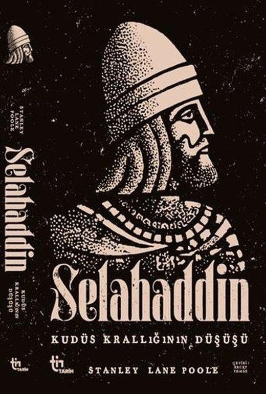 Selahaddin - Kudüs Krallığının Düşüşü | Tin Yayınları (İnce Kapak)