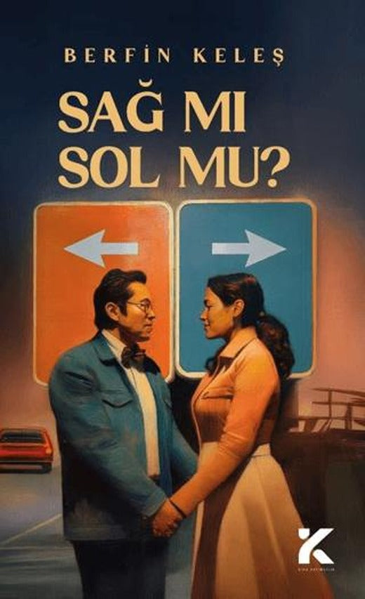 Sağ Mı? Sol Mu?