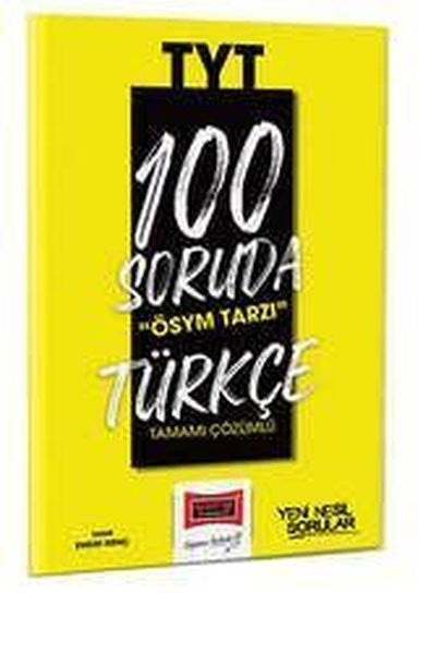 2023 100 Soruda ÖSYM Tarzı TYT Türkçe Tamamı Çözümlü Soru Bankası - Kolektif kitap kapağı