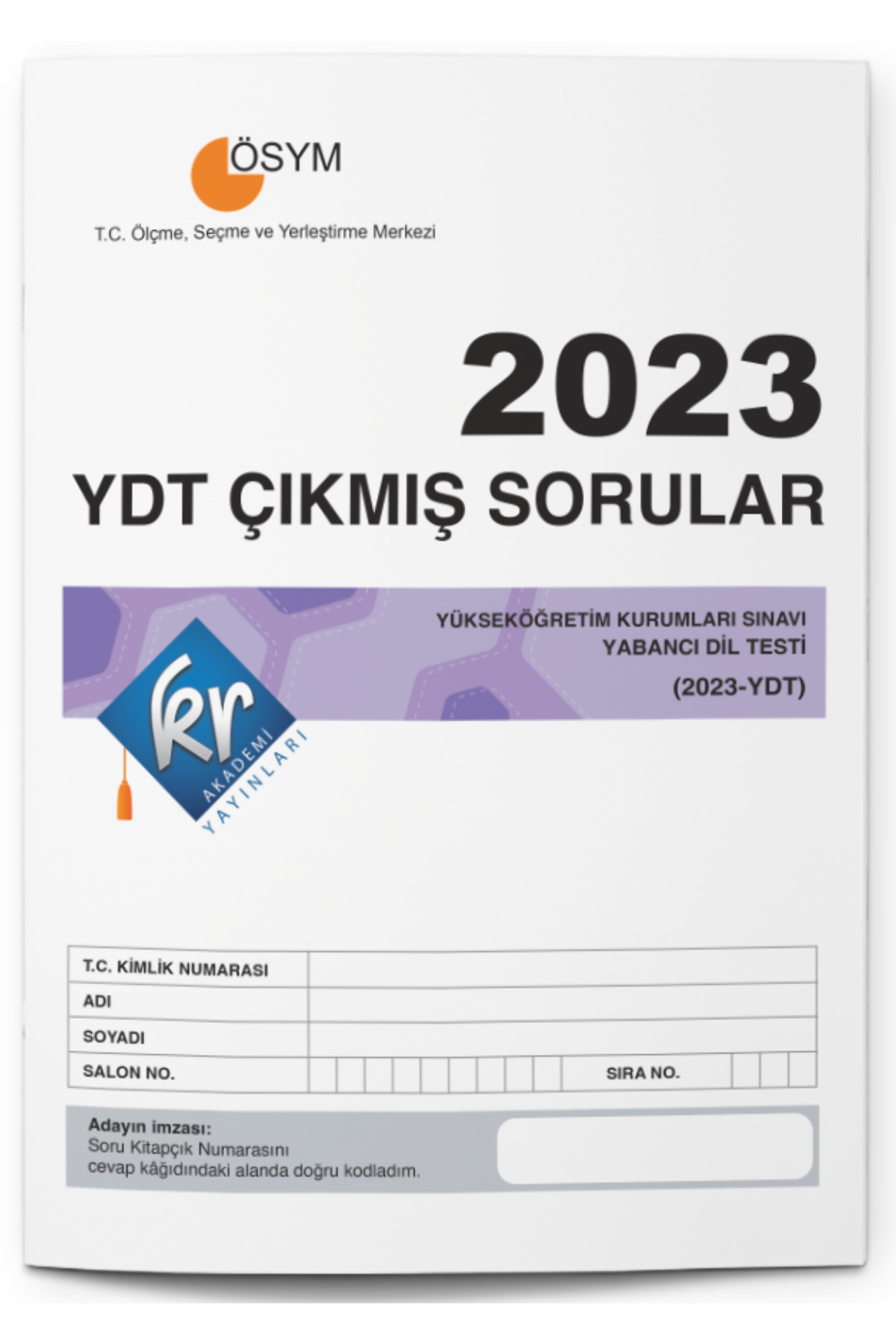 2023 YDT Çıkmış Sorular Tıpkı Basım Kitapçığı KR Akademi Yayınları - KR Komisyon kitap kapağı