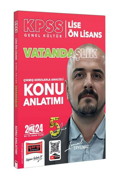 2024 KPSS Lise Ön Lisans 5Yüz Vatandaşlık Çıkmış Sorularla Desteklenmiş Analizli Konu Anlatımı - İsmail Eryılmaz kitap kapağı