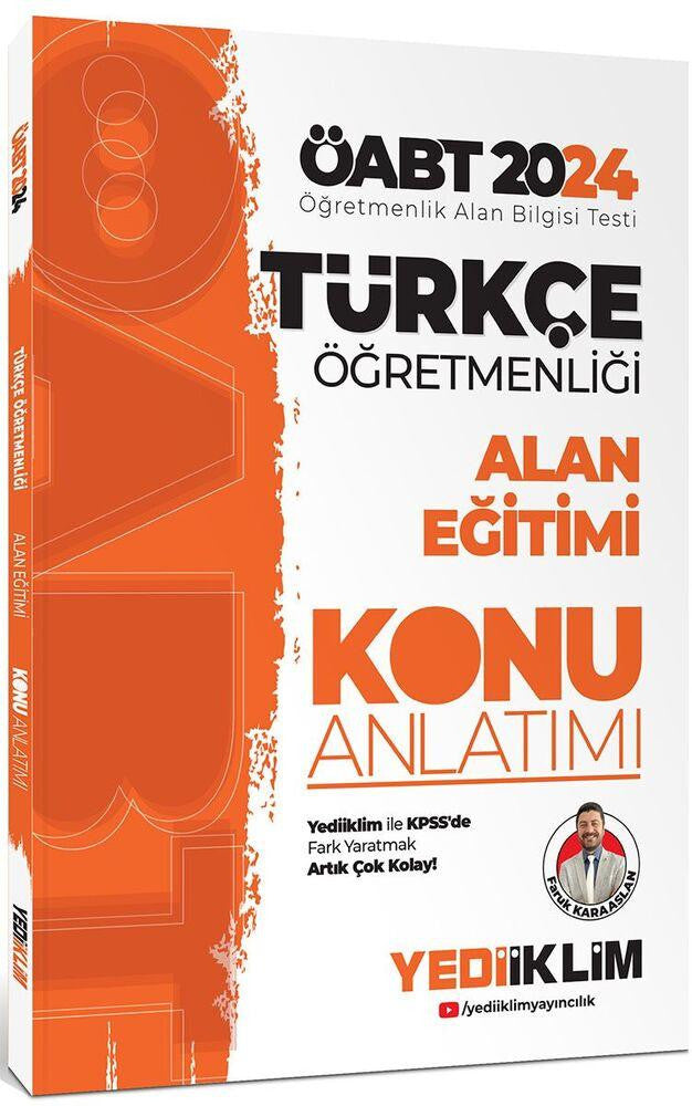 2024 ÖABT Türkçe Öğretmenliği Alan Eğitimi Konu Anlatımı - Faruk Karaaslan kitap kapağı