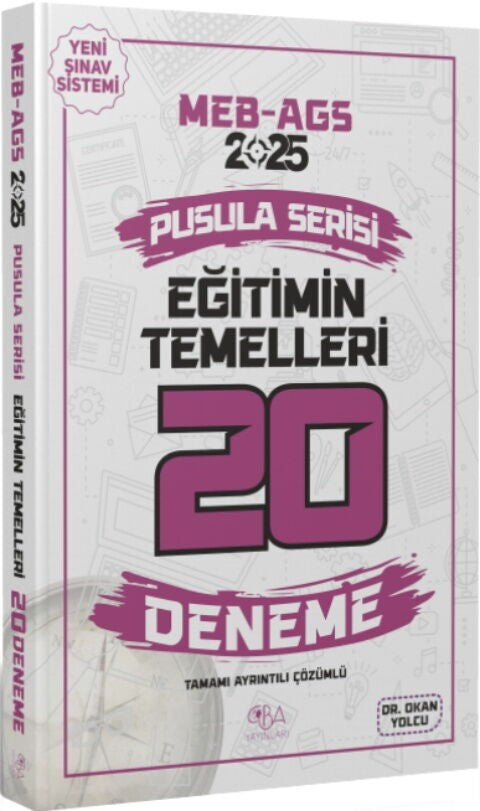 2025 MEB AGS Eğitimin Temelleri 20 Deneme CBA Yayınları - Okan Yolcu kitap kapağı