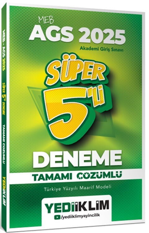 2025 MEB AGS Tamamı Çözümlü Süper 5 li Deneme Yediiklim Yayınları - Kolektif kitap kapağı