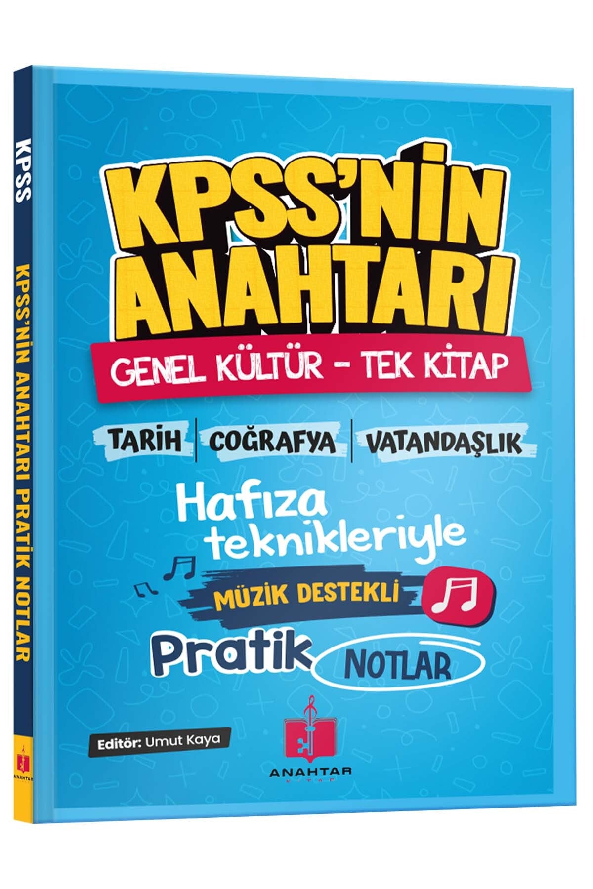2026 Kpss'nin Anahtarı Hafıza Teknikleriyle Müzik Destekli Pratik Notlar - Genel Kültür Tek Kitap kitap kapağı