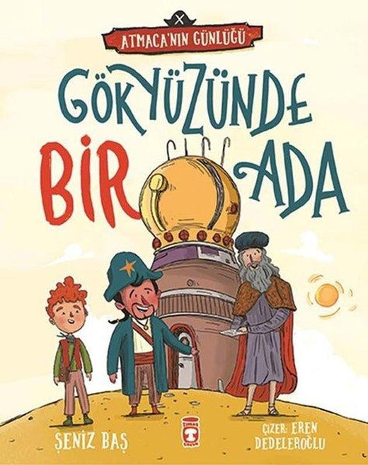 Gökyüzünde Bir Ada - Atmaca'nın Günlüğü | Timaş Çocuk (İnce Kapak)
