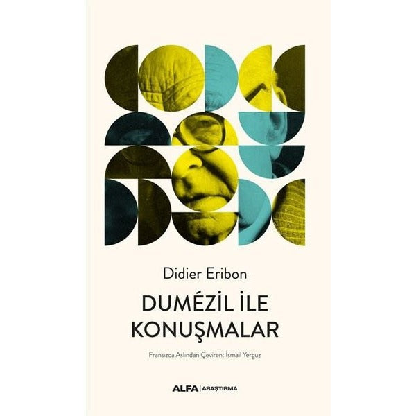 Dumezil İle Konuşmalar | Alfa Yayıncılık