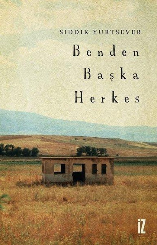 Benden Başka Herkes | İz Yayıncılık (e-Kitap)