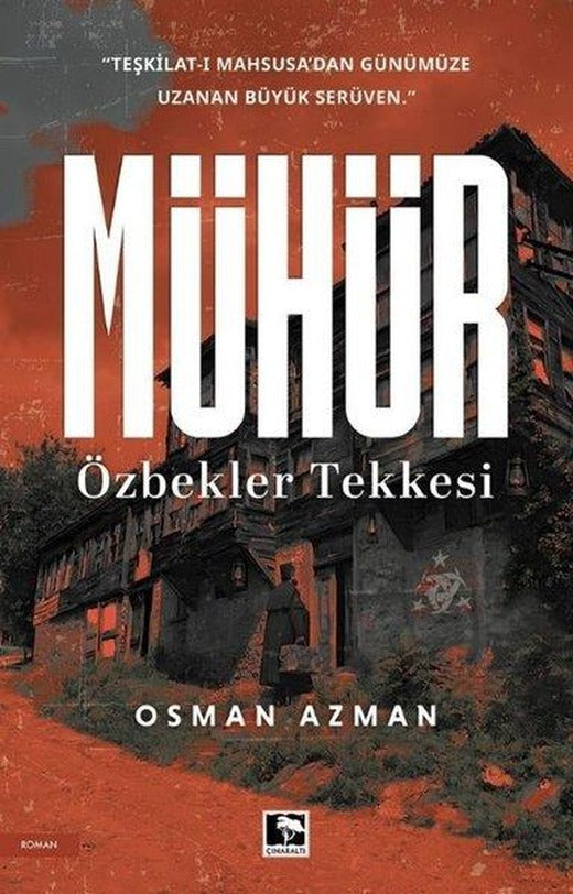 Mühür - Özbekler Tekkesi | Çınaraltı Yayınları (İnce Kapak)