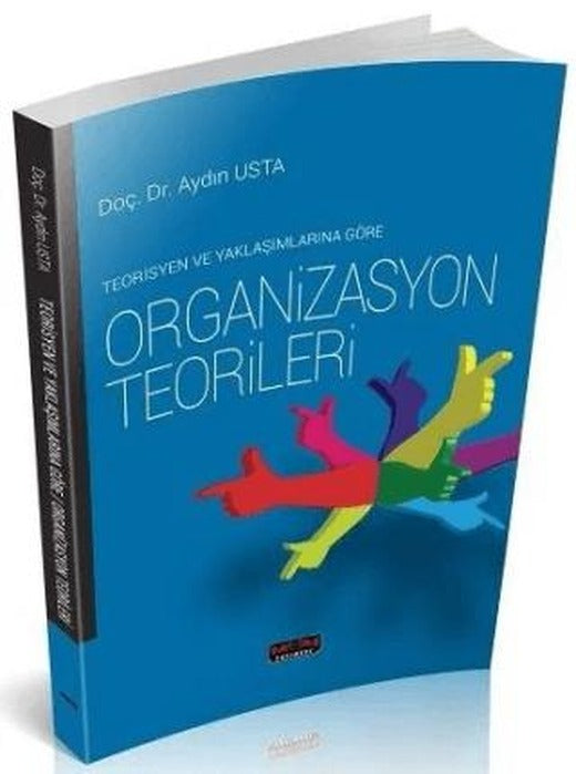 Organizasyon Teorileri | Savaş Yayınevi (Ciltsiz)