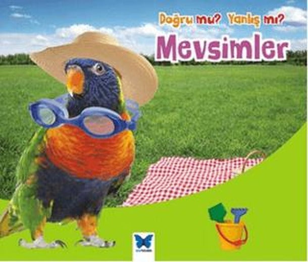 Doğru mu? Yanlış mı?: Mevsimler