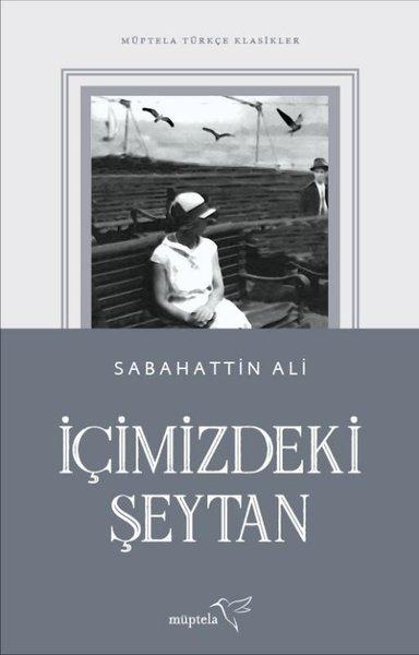 İçimizdeki Şeytan-Müptela Türkçe Klasikleri | Müptela Yayınları (İnce Kapak) - Resim 1