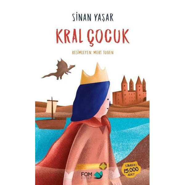 Kral Çocuk |Fom Kitap (İnce Kapak)